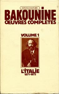 Michel Bakounine et l'Italie, 1871-1872