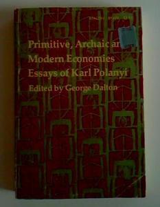 Primitive, Archaic, and Modern Economies
