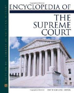 Encyclopedia Of The Supreme Court