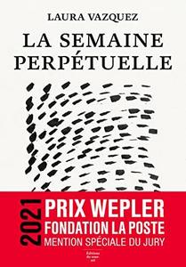 La semaine perpétuelle