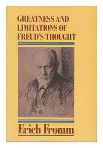 Greatness and limitations of Freud's thought