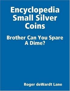 Encyclopedia Small Silver Coins