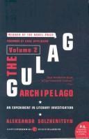 The Gulag Archipelago Volume 2