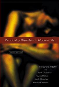 Personality disorders in modern life.