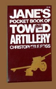 Jane's Pocket Book of Towed Artillery