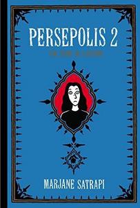 Persepolis 2: The Story of a Return (Persepolis, #2)