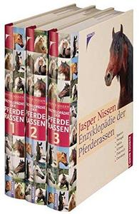 Enzyklopädie der Pferderassen, 3 Bde.