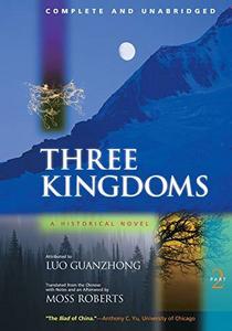 Three kingdoms : a historical novel, complete and unabridged