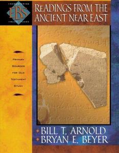 Readings from the Ancient Near East : primary sources for Old Testament study