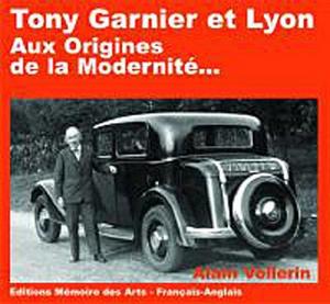 Tony Garnier et Lyon : aux origines de la modernité