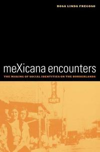 meXicana Encounters