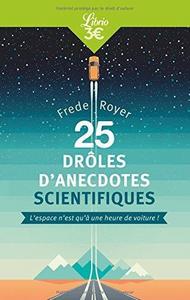 25 drôles d'anecdotes scientifiques