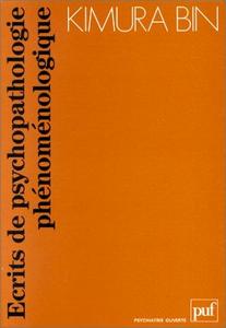 Écrits de psychopathologie phénoménologique