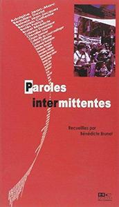 Paroles intermittentes