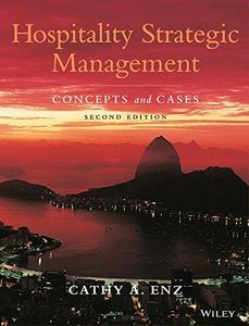 Hospitality strategic management : concepts and cases