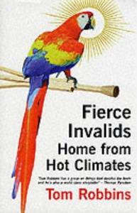 Fierce Invalids Home From Hot Climates