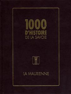 1000 ans d'histoire de la Savoie [Tome II]