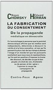 La fabrication du consentement : de la propagande médiatique en démocratie