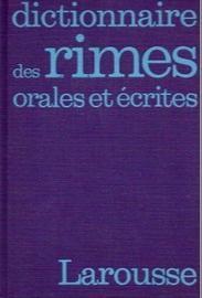 Dictionnaire des rimes orales et écrites
