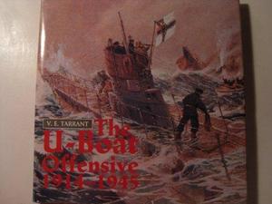 The U-Boat Offensive, 1914-1945