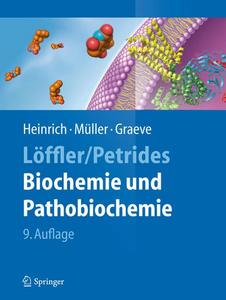 Löffler-Petrides Biochemie und Pathobiochemie