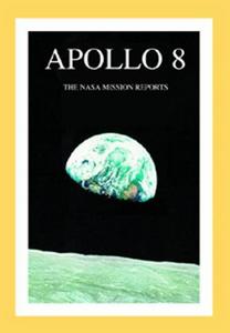 Apollo 8 : the NASA mission reports