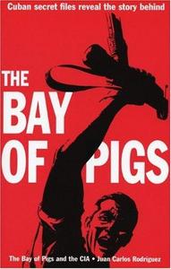 The Bay of Pigs and the CIA