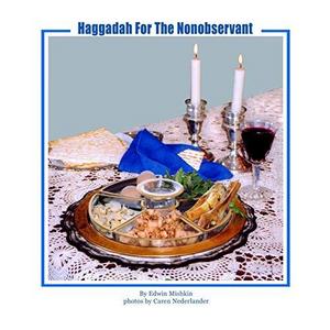 A Haggadah for the Nonobservant
