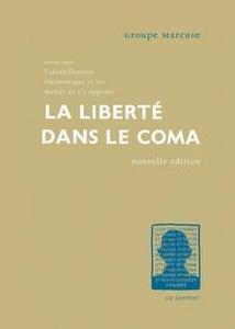 La liberté dans le coma