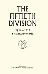 The Fiftieth Division 1914-1919