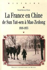 La France en Chine de Sun Yat-sen à Mao Zedong (1918-1953)