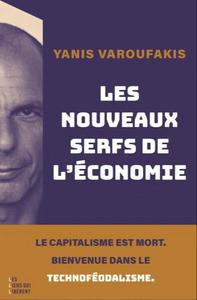 Les nouveaux serfs de l'économie