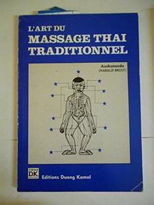 L'art Du Massage Thai Traditionnel
