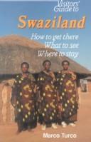 Visitors' guide to Swaziland : how to get there, what to see, where to stay