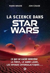 La science dans "Star Wars" : ce qui se cache derrière la force, le sabre laser, les voyages intergalactiques...