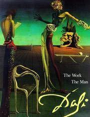 Salvador Dali : The Work the Man
