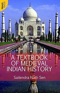 A Textbook of Medieval Indian History