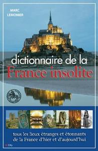 Dictionnaire de la France insolite