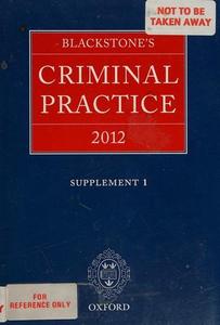 Blackstone's criminal practice, 2012.