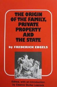 The origin of the family, private property, and the state, in the light of the researches of Lewis H. Morgan