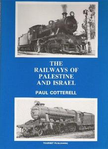 The Railways of Palestine and Israel