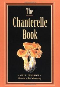 The Chanterelle Book