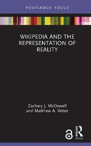 Wikipedia and the Representation of Reality cover
