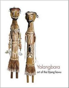 Yalangbara: Art of the Djang'kawu