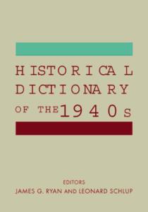 Historical dictionary of the 1940s