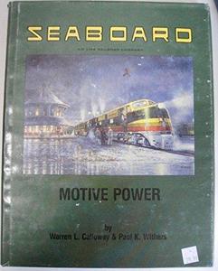 Seaboard Air Line Railroad Company Motive Power