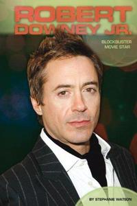 Robert Downey Jr. : blockbuster movie star