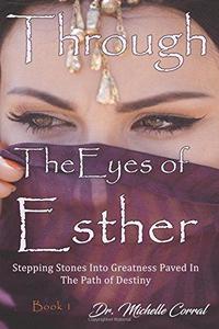 Through the Eyes of Esther