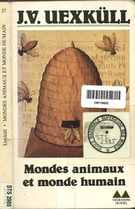 Mondes animaux et monde humain suivi de Théorie de la signification