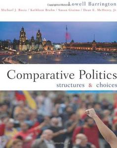 Comparative politics : structures and choices